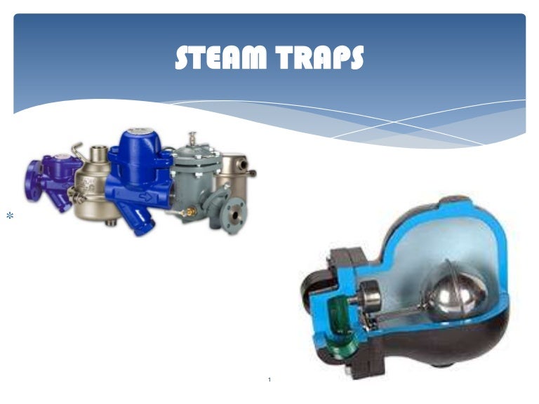 Steam traps and their types