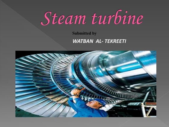 Steam turbine & it's classification | PPTX