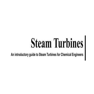 Steam Turbines presentation on Types, Classification and governing Equations
