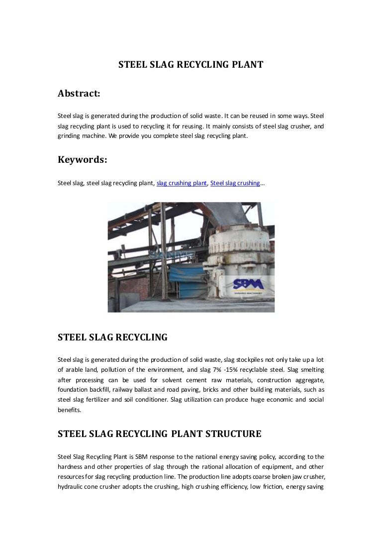 Steel slag recycling plant