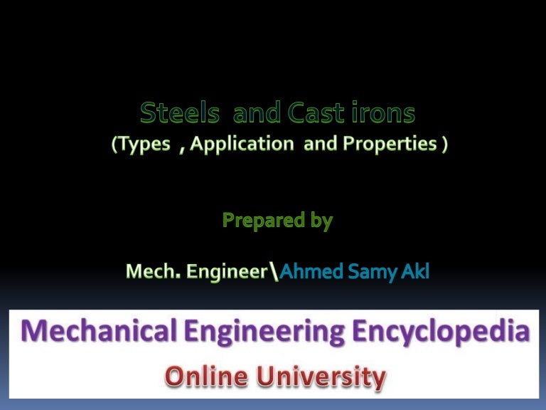 Steel And Cast Iron Application Types And Properties