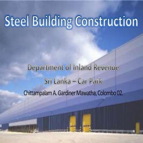 Steel buildings  