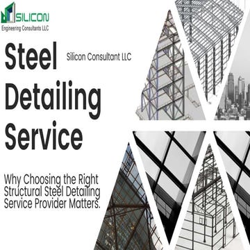 Steel Detailing Services  Silicon Consultant LLC .pptx