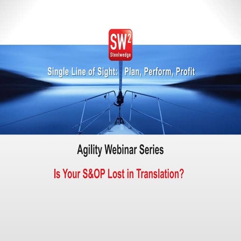 Is Your S&OP Lost in Translation?