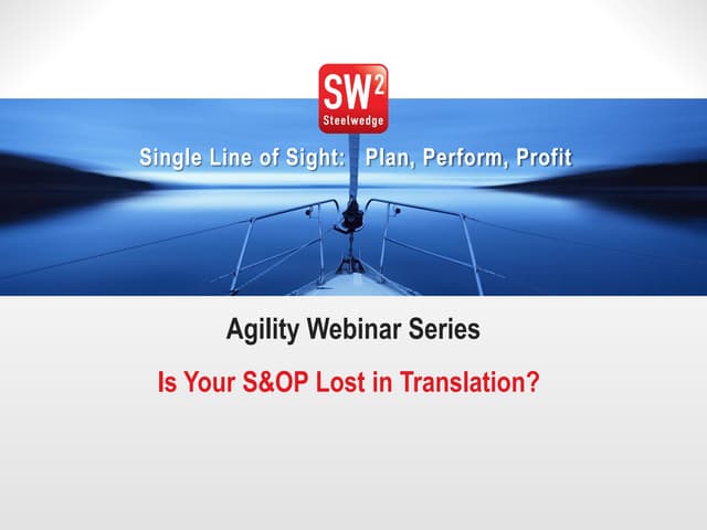 A Practitioner's Guide to Successful S&OP and Demand Management