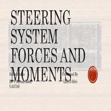 Steering system forces and moments