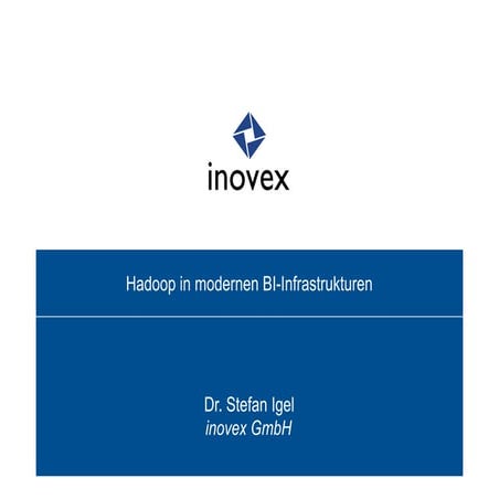 Hadoop in modernen BI-Infrastrukturen