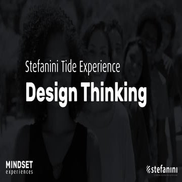 [Stefanini Mindset Experiences] Design Thinking - Dia 1