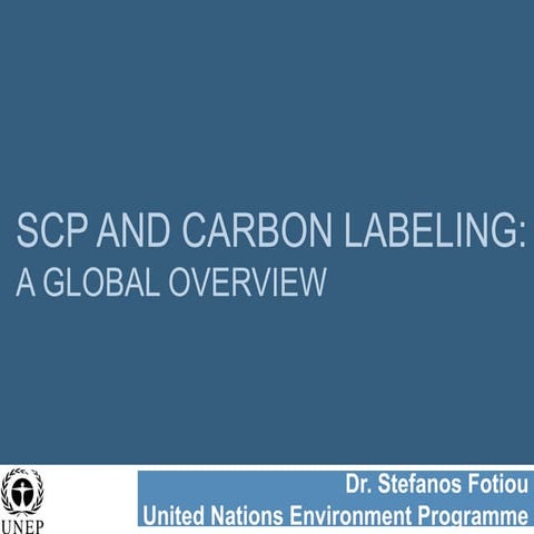 Sustainable Consumption and Production and Carbon Labeling