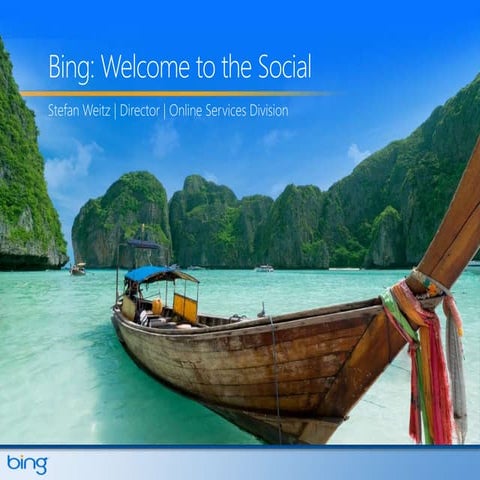 Bing: Welcome to the Social