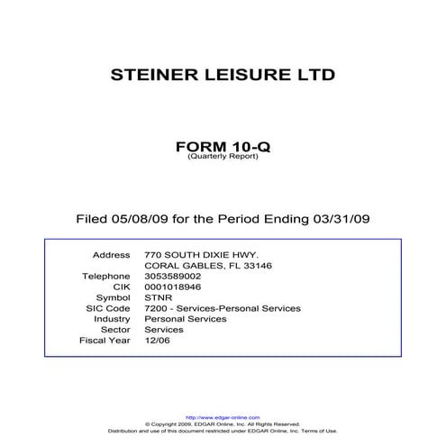 Q1 2009 Earning Report of Steiner Leisure Ltd.