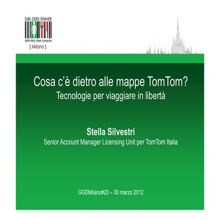 Cosa c’è dietro alle mappe TomTom? - Stella Silvestri