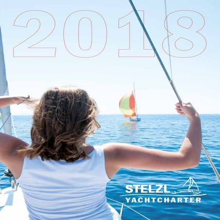 Katalog 2018: Segelurlaub mit Stelzl Yachtcharter