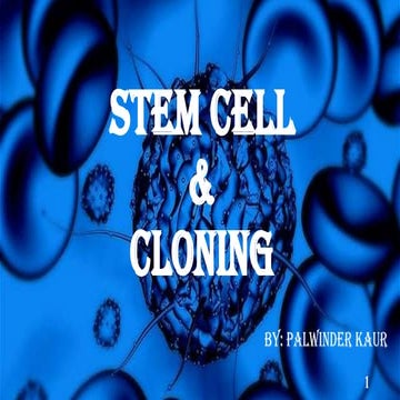 Stem cell and Cloning 
