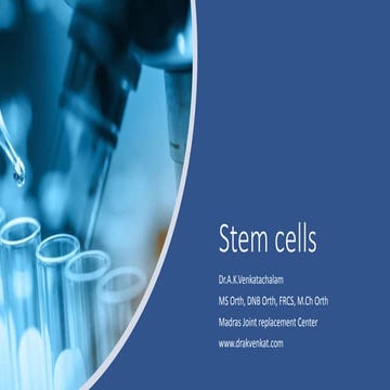 Orthopaedic Stem Cell treatment Chennai, India Dr.A.K.Venkatachalam