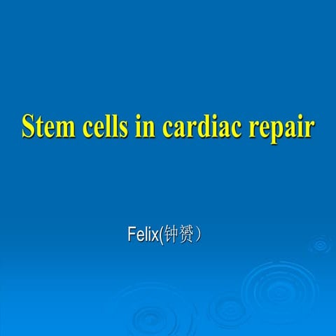 Stem cells in cardiac repair
