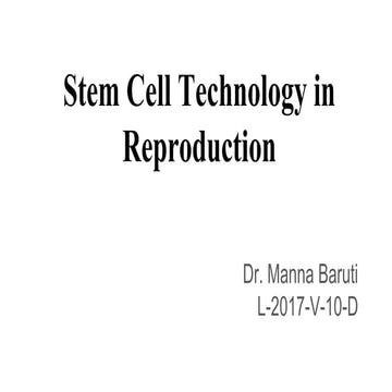 Stem cell technology in reproduction
