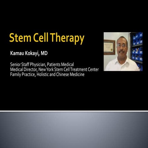 Stem Cells and their Therapeutic applications | PPT