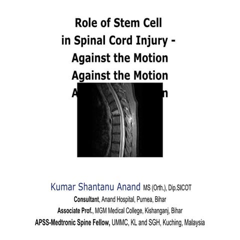 Stem Cell Therapy for Spinal Cord Injury in India | PPTX