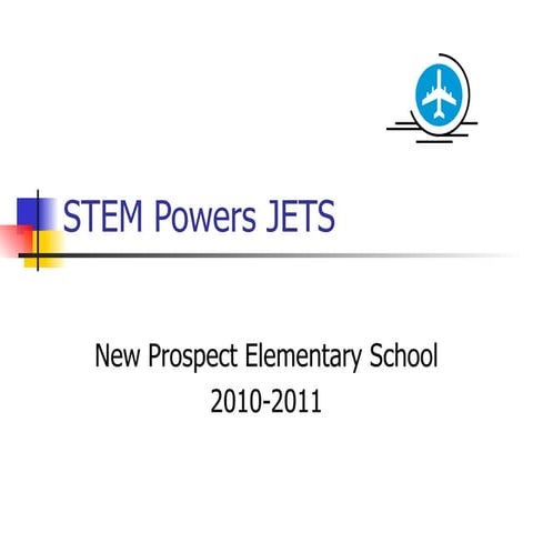 STEM Powers Jets