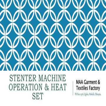 Stenter machine & heat set