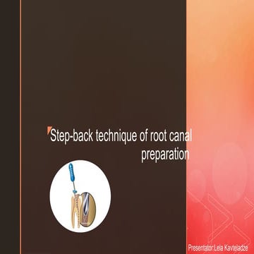 Step-back technique of root canal preparation.pptx