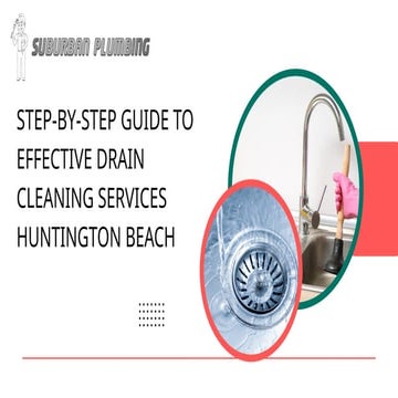 A complete guide about drain cleaning Columbia | PPTX