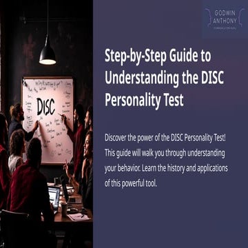 Step-by-Step Guide to Understanding the DISC Personality Test | PPTX