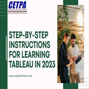 Step-By-Step Instructions for Learning Tableau in 2023.pptx
