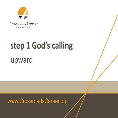 Step 1   gods calling july 2015