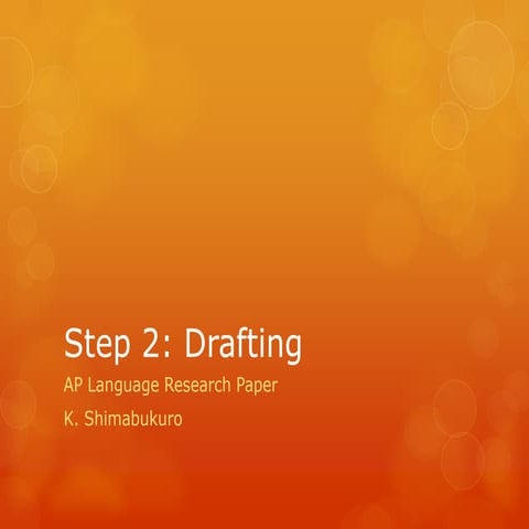 Step 2 drafting the research paper