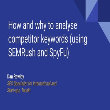 Step-by-step competitor keyword analysis using SEMRush and SpyFu
