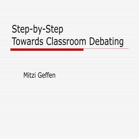 Step-by-Step Guide to Classroom Debating for English Fluency and ...