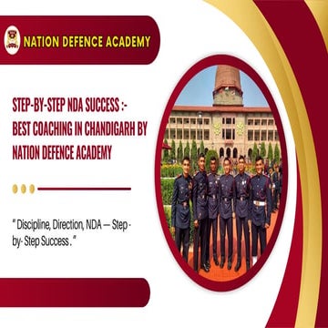 Step by Step NDA Success Best Coaching in Chandigarh by Nation Defence ...