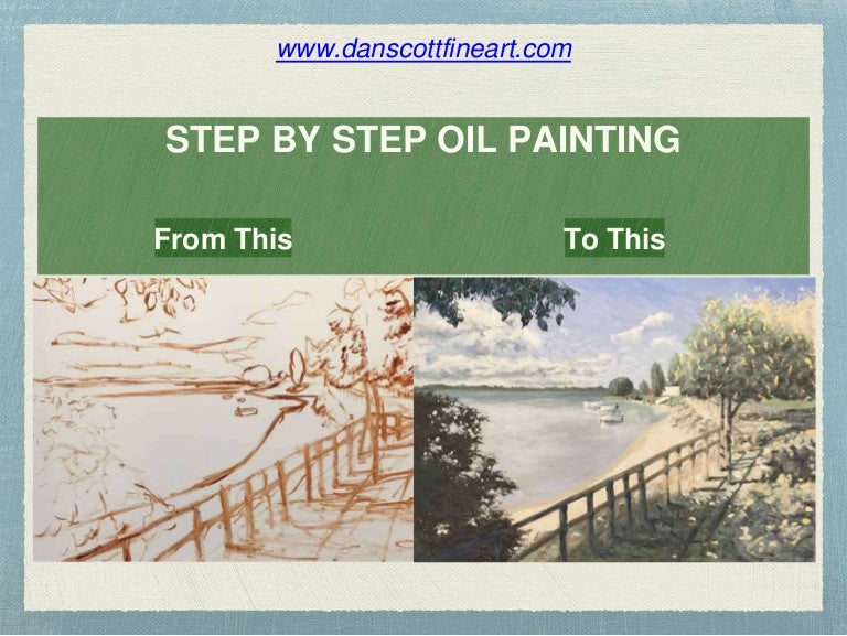 Step By Step Oil Painting, From Sketch To Finish