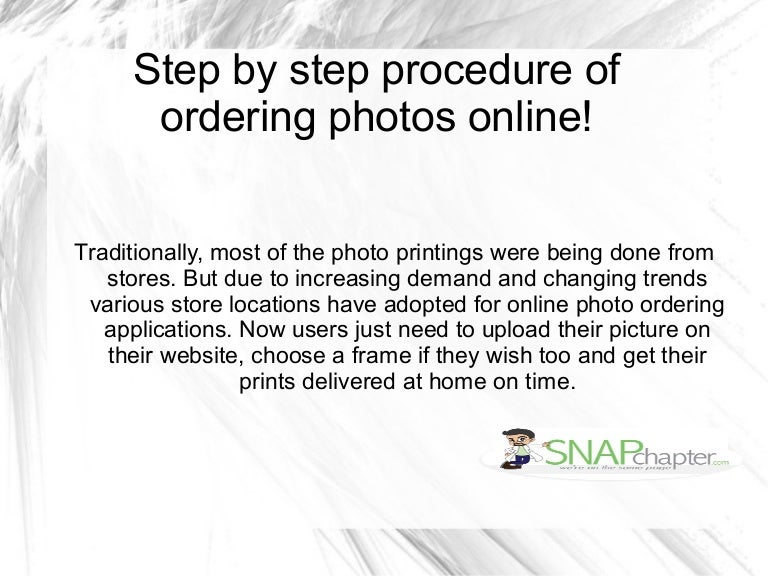 Step by step procedure of ordering photos online!