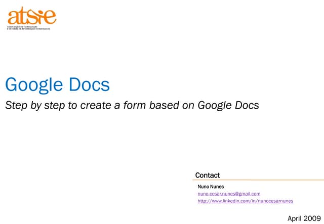 Step By Step To Create A Form Based On Google Docs