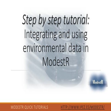 3.- Integrating environmental data in ModestR (Version ModestR v5.3 or higher) 