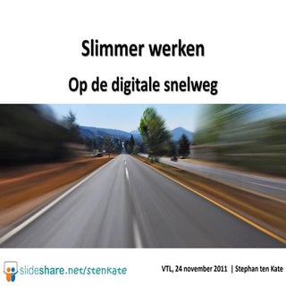 Slimmer werken op de digitale snelweg