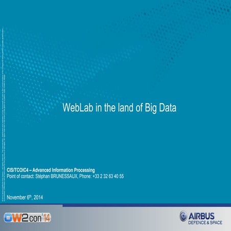 OW2con'14 - Weblab in the land of Big Data