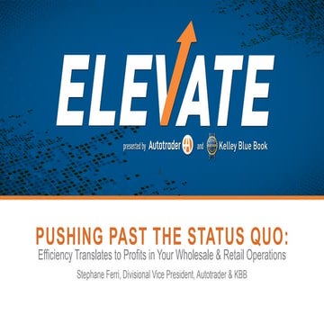 Pushing Past the Status Quo: in Your Wholesale & Retail Operations How Effici...