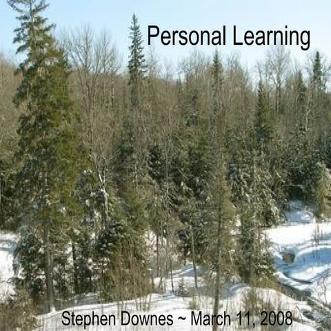 Stephen Downes on Personal Learning