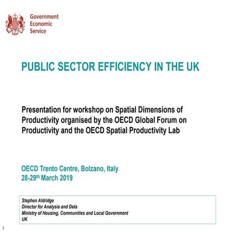 Stephen Aldridge -Public sector efficiency in the UK