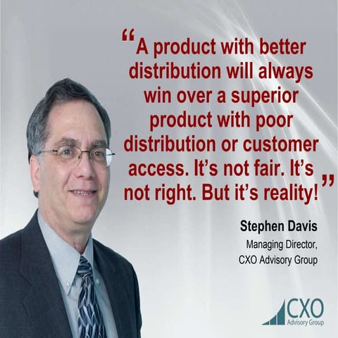 Stephen Davis' quote on sales channels