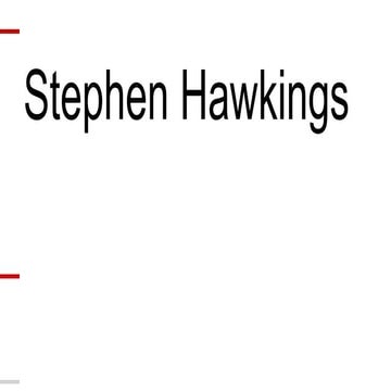 Stephen Hawking | PPTX