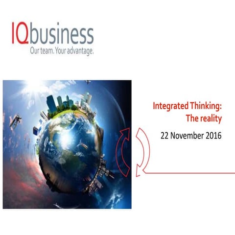 Integrated Thinking: The reality. Stephen Smith.
