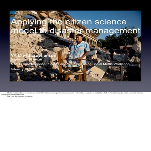 Applying citizen science model to disaster management