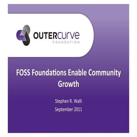 Community SUmmit: Legal & Licensing / FOSS Foundations Enable Community Growt...