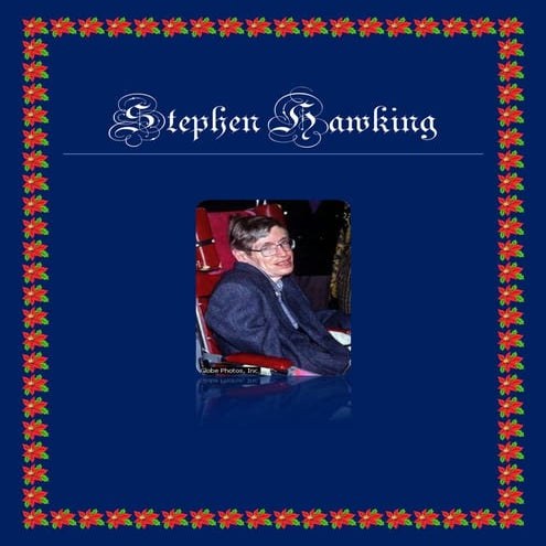 Stephen william hawking