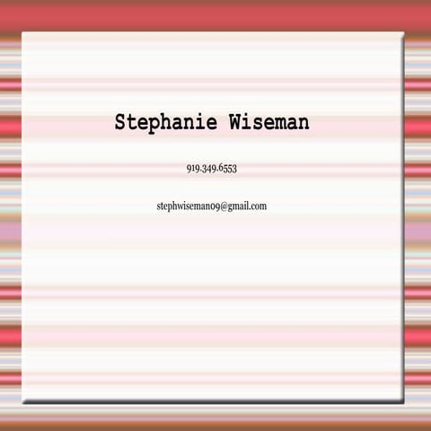 Stephanie Wiseman's Portfolio